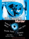 Cover image for Show Business Is Murder